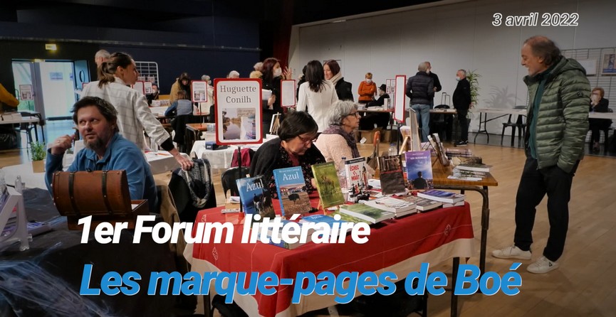 Actualité - Clip vidéo du premier forum littéraire adulte : Les Marque-pages de Boé